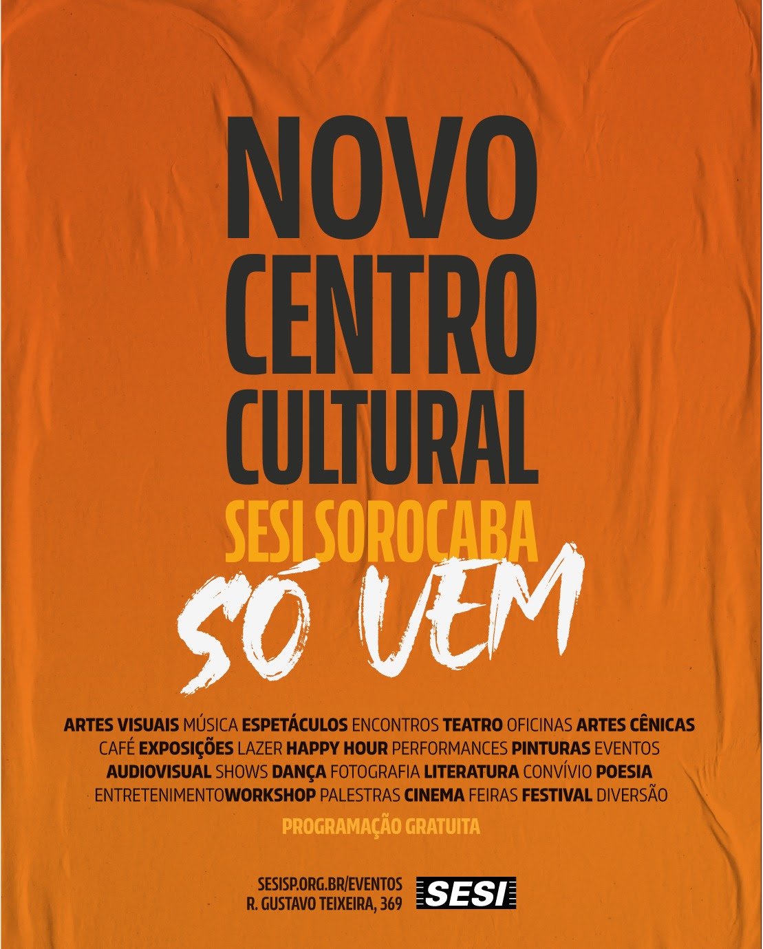 SESI-SP AMPLIA PROGRAMAÇÃO EM CINCO CIDADES, INCLUINDO SOROCABA E TRANSFORMA ESPAÇOS EM CENTROS CULTURAIS - imagem 2