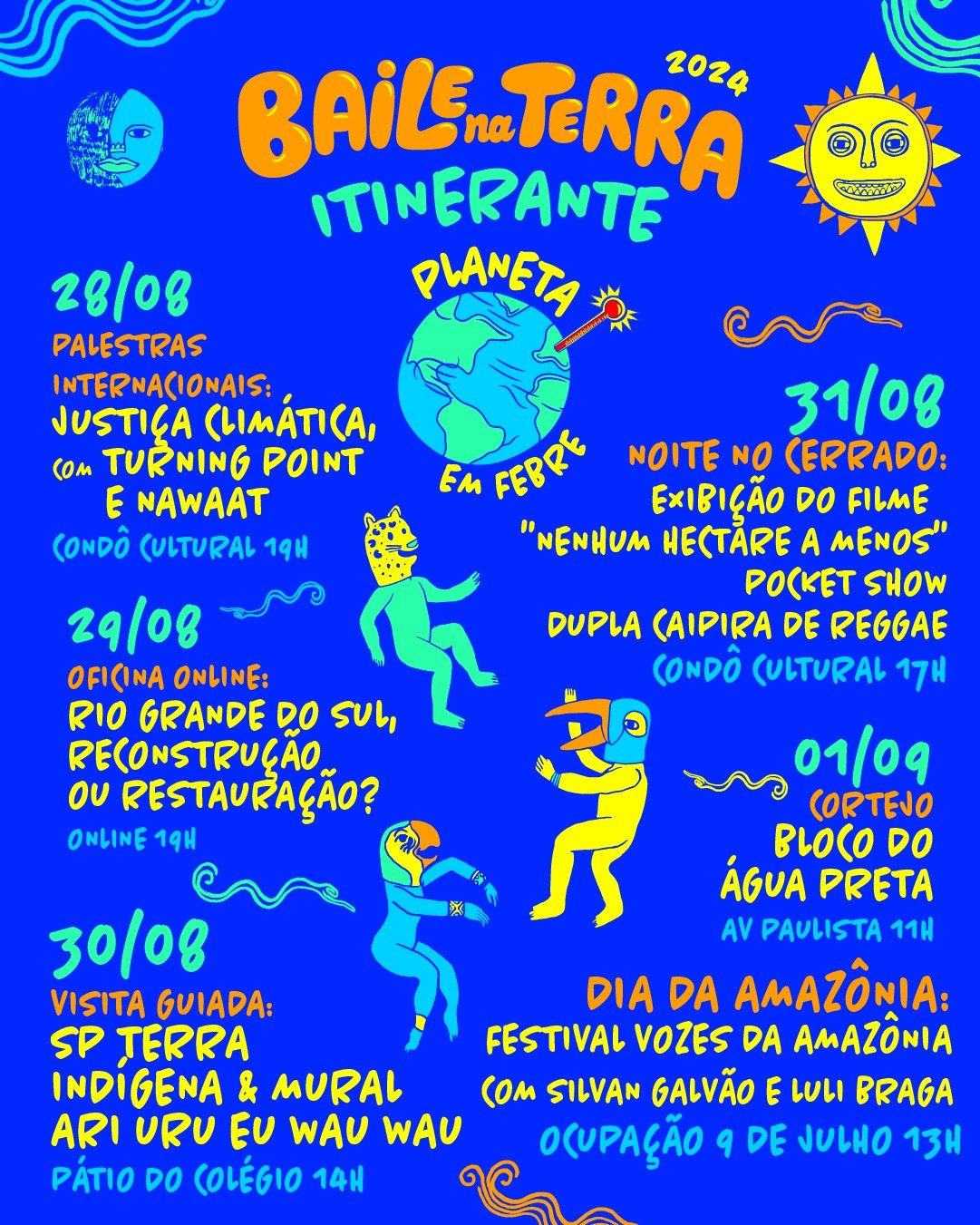 Em meio à recordes de queimadas no estado, São Paulo sedia 4ª edição do Festival Baile na Terra, com o tema - imagem 2