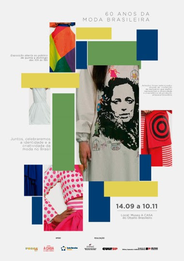 É NESTE SÁBADO!EXPOSIÇÃO “60 ANOS DA MODA BRASILEIRA” CELEBRA A RIQUEZA E A DIVERSIDADE DA MODA NACIONAL EM