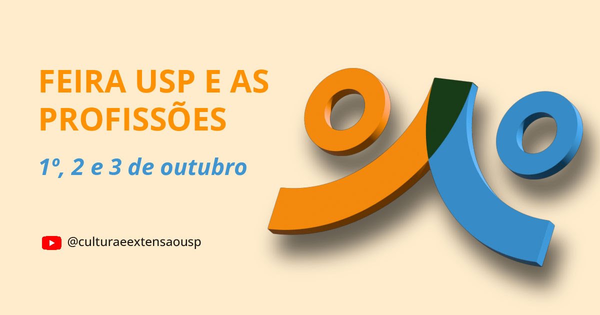 Feira USP e as Profissões é realizada em formato digital nos dias 1, 2 e 3 de outubro - imagem 5