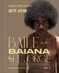 Vibra São Paulo apresenta Seu Jorge em "Baile à la Baiana" - imagem 3